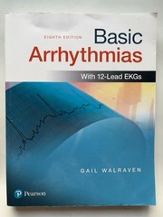 Basic Arrhythmias With 12-Lead EKGs Gail Walraven 2016 Paperback Eighth Edition