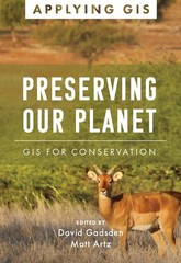 Preserving Our Planet: GIS for Conservation