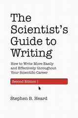 The Scientist’s Guide to Writing, 2nd Edition: How to Write More Easily an…