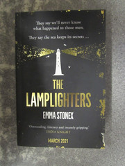 THE LAMPLIGHTERS by EMMA STONEX – PICADOR 2021 – UK POST £3.25 * PROOF *