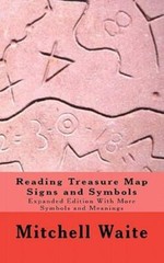 Reading Treasure Map Signs And Symbols: Expanded Edition With More Symbols …