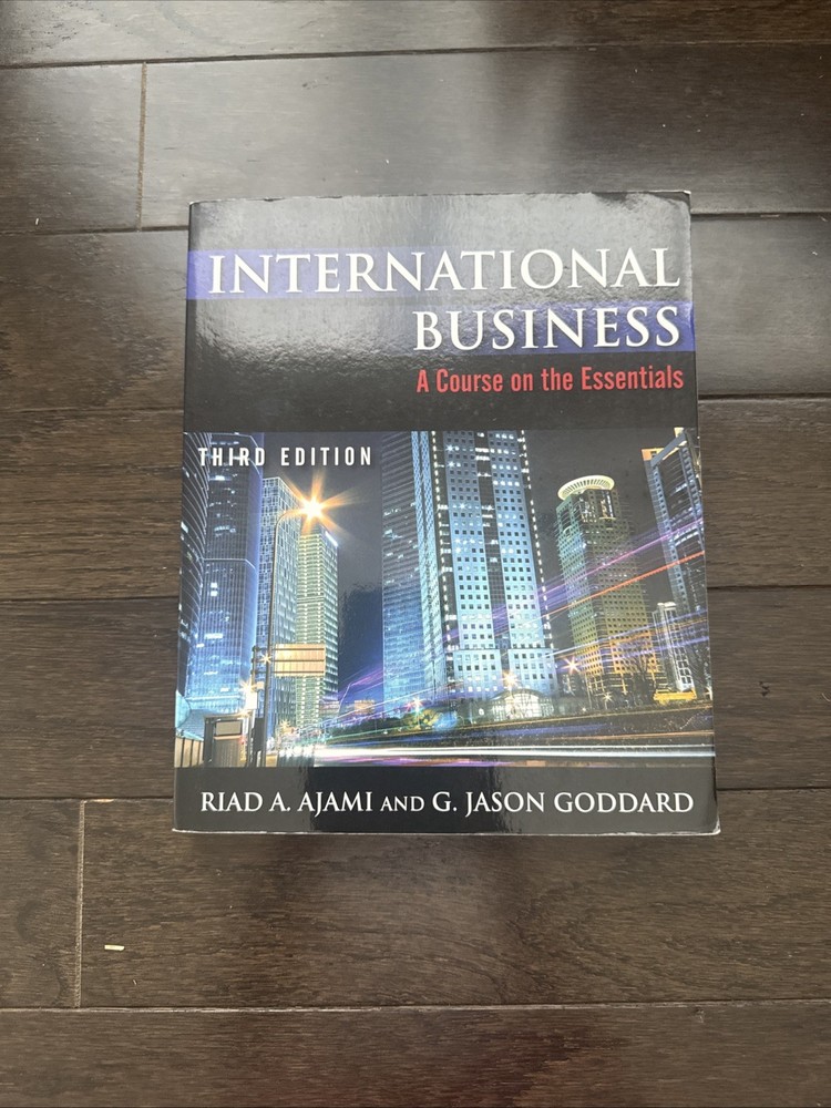 International Business by Riad Ajami & Jason Goddard (3rd E. 2013, Paperback)