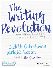 The Writing Revolution: a Guide to Advancing Thinking through Writing in All Sub