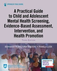 Practical Guide to Child and Adolescent Mental Health Screening, Evidence-Based