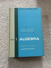 Book 1 Algebra Modern Edition Annotated Edition Welchons/Krickenberger/Pearson