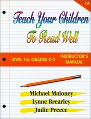 Teach Your Children to Read Well: Level 1A Grades K-2 – spiral_bound Maloney…