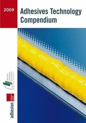 Adhesives Technology Compendium 2009, , Very Good Book