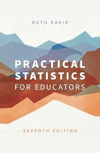 Practical Statistics for Educators – Paperback, by Ravid Ruth – Very Good