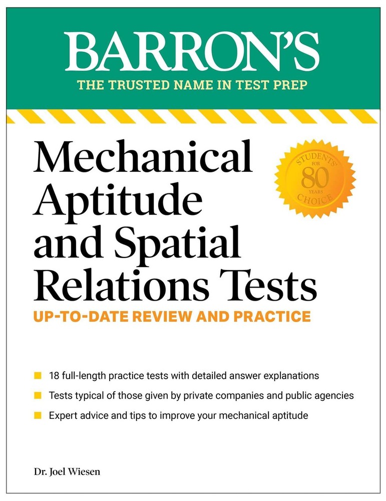 Mechanical Aptitude and Spatial Relations Tests, Fourth Edition (Barron’s Tes…