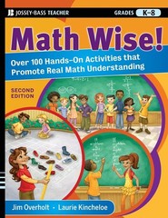 Math Wise! Over 100 Hands-On Activities that Promote Real Math Understanding…