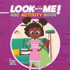 Look with Me! ABC Activity Book – Paperback, by Meekins Mr Shawn – Very Good