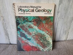 Laboratory Manual for Physical Geology Spiral Book Rutford / Zumberge 5th Ed.