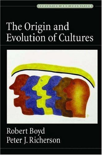 The Origin and Evolution of Cultures (Evolution and Cognition) Boyd, Robert, Ri