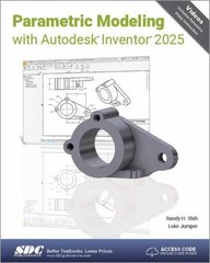 Parametric Modeling with Autodesk – Paperback, by Randy Shih; Luke – Very Good