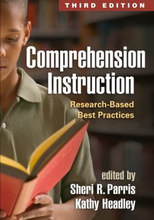 Comprehension Instruction : Research-Based Best Practices Paperba