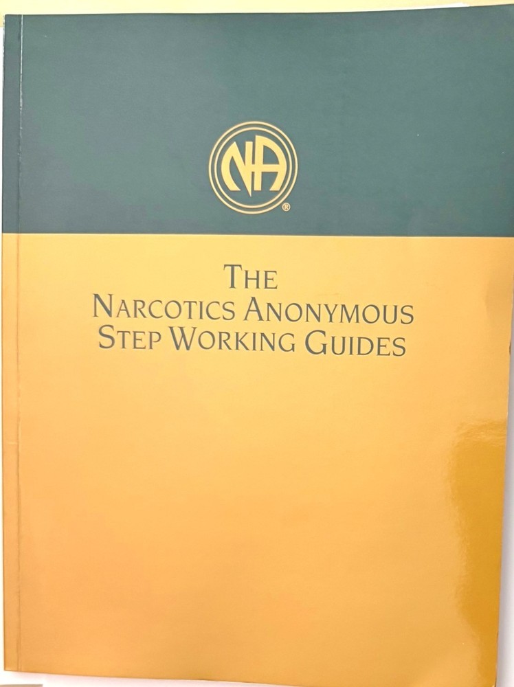 The Narcotics Anonymous Step Working Guides VERY GOOD