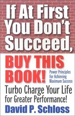 If at First you Dont Succeed, buy this b by Schloss, David P. Book The Fast Free