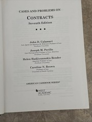 Cases and Problems on Contracts Calamari 7th Edition Like New Hardcover