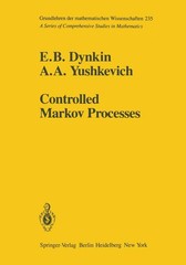 Controlled Markov Processes (Grundlehren der mathematischen Wissenschaften) …