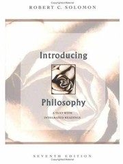 Introducing Philosophy: A Text – Paperback, by Solomon Robert C. – Acceptable n