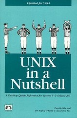 In a Nutshell (o’Reilly) Ser.: UNIX : Desktop Quick Reference for System V Rele…