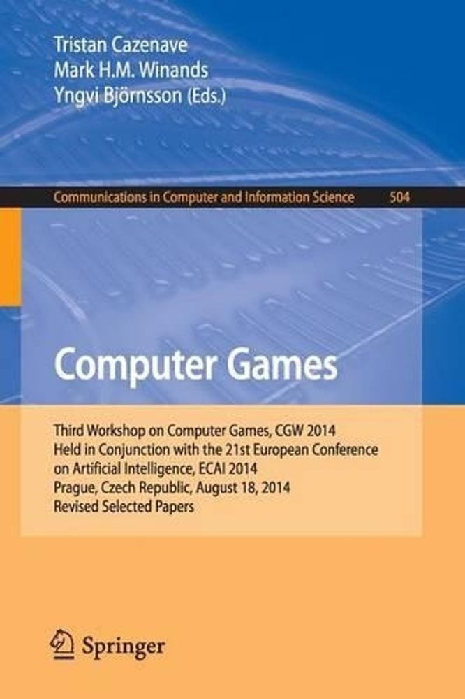 Computer Games: Third Workshop on Computer Games, CGW 2014, Held in Conjunction