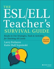 The ESL/ELL Teacher’s Survival Guide: Ready-to-Use Strategies, Tools, and Ac…