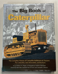 Big Book of Caterpillar Complete History by Robert Pripps HC DJ 2000 Voyageur Pr