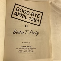 Good-Bye April 15th! by Boston T. Party (1992, Paperback) 1st/1st VERY RARE OOP