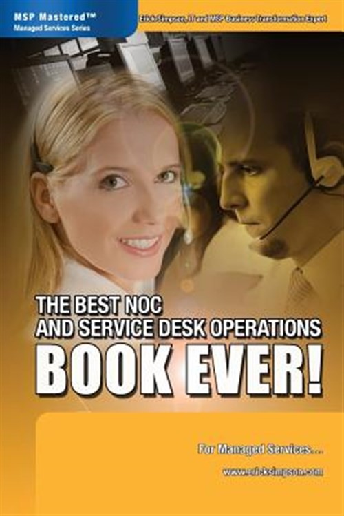 Best Noc and Service Desk Operations Book Ever! for Managed Services, Paperba…