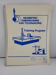 Geometric Dimensioning & Tolerancing Training Program Spiral Bound Book Vtg 1986