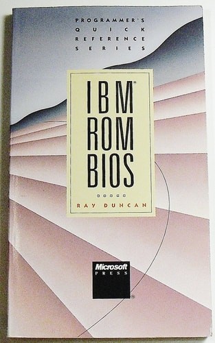 IBM Rom Bios (Programmer’s Quick Reference Series) by Duncan, Ray, Acceptable Bo