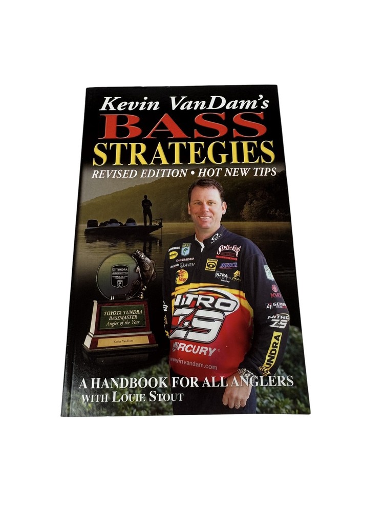Kevin VanDam’s Bass Strategies Revised Edition Fishing Handbook Hot New Tips