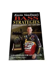 Kevin VanDam’s Bass Strategies Revised Edition Fishing Handbook Hot New Tips