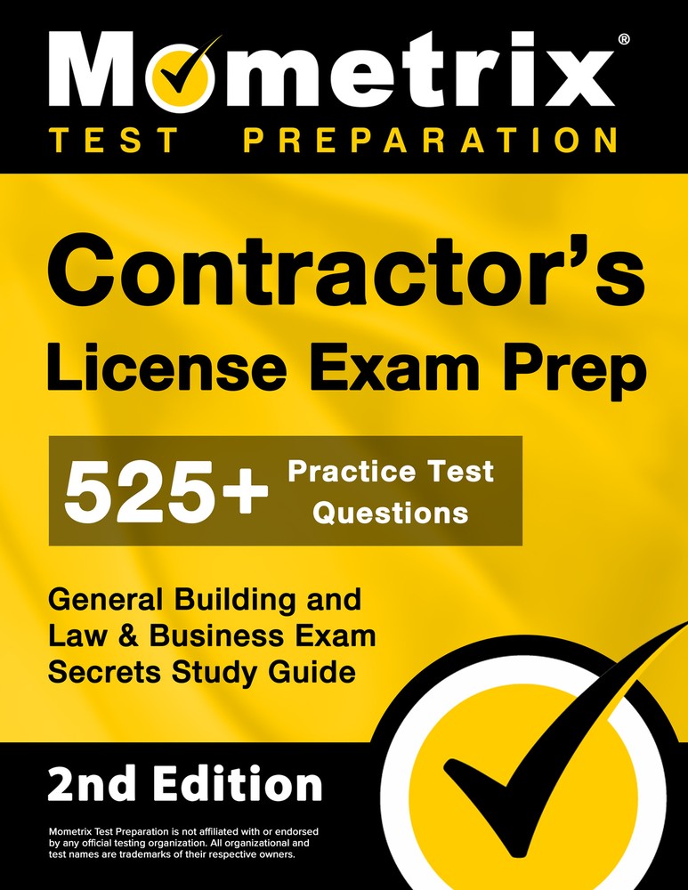 Contractor’s General Building and Law & Business Exam Secrets [2nd Edition]