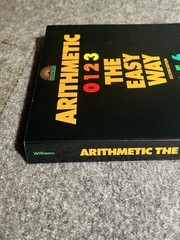 Barron’s Easy Way Ser.: Arithmetic the Easy Way by Edward Williams (1989, Trade