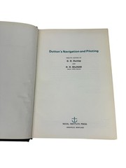 Dutton’s Navigation and Piloting Twelfth Edition 1972 Naval Institute Press