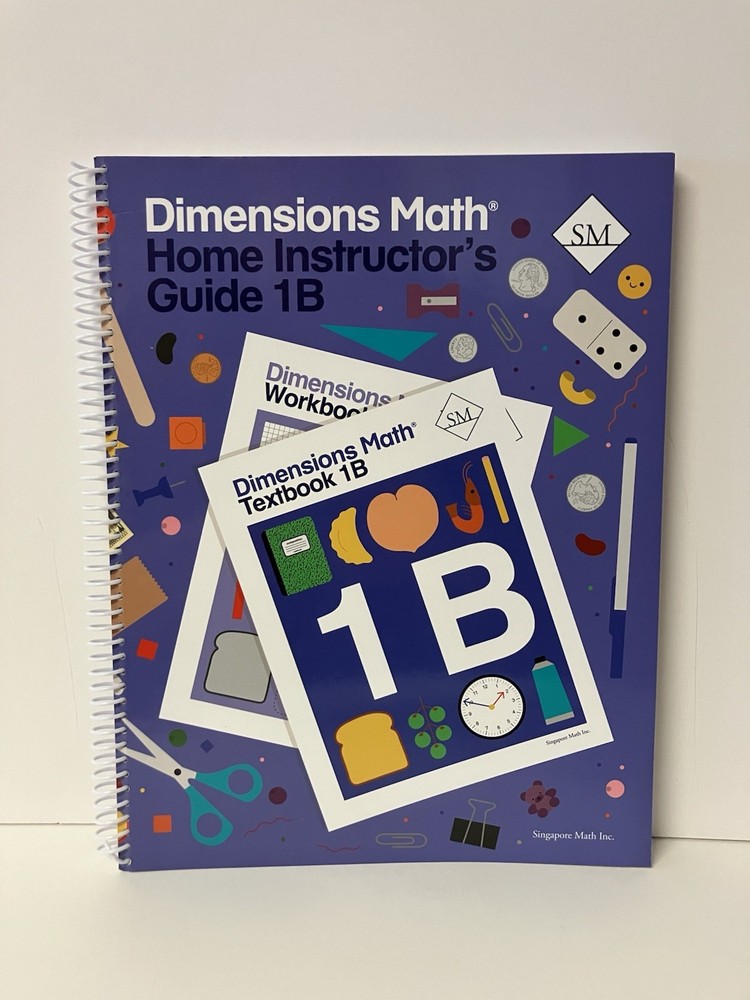Dimensions Math Home Instructor’s Guide 1B Singapore Math Homeschool Jenny Kempe