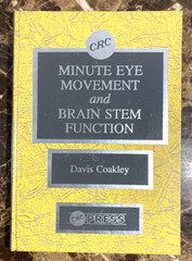 Minute Eye Movement & Brain Stem Function By Davis Coakley 1983 Optical Medical