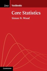 Core Statistics Wood Hardback Cambridge University Press 9781107071056