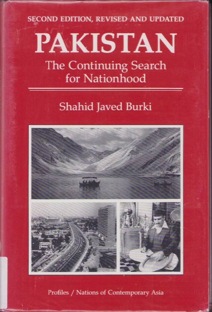 Pakistan : the Continuing Search for Nationhood