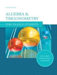 Algebra and Trigonometry for College Students by Dennis Christy: Used