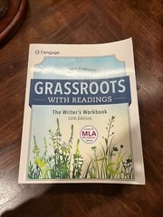Mindtap Course List Ser.: Grassroots W/ Readings: the Writer’s Workbook (w/…