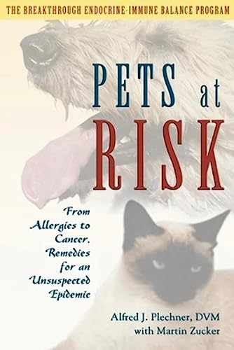 Pets at Risk: From Allergies – Paperback, by Plechner D.V.M. Alfred – Very Good