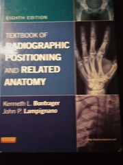 Bontrager’s Textbook of Radiographic Positioning by John Lampignano Hard Back