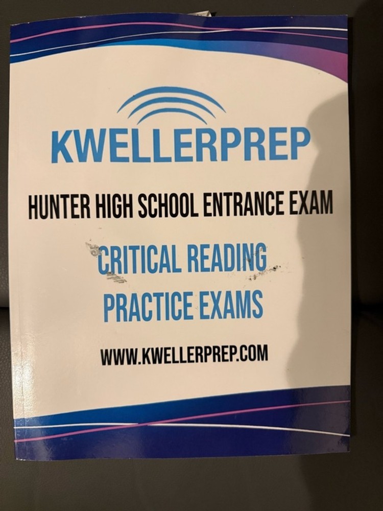 Kweller Prep Hunter High School Entrance Exam Critical Reading