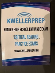 Kweller Prep Hunter High School Entrance Exam Critical Reading