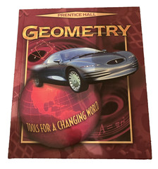 Prentice Hall Geometry Tools for a Changing World by Prentice – Hall Staff