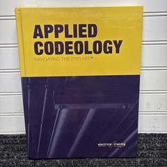 Applied Codeology – 2020 : Navigating the NEC 2020 by electrical training…