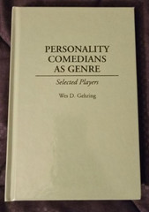 Personality Comedians As Genre: Selected Players